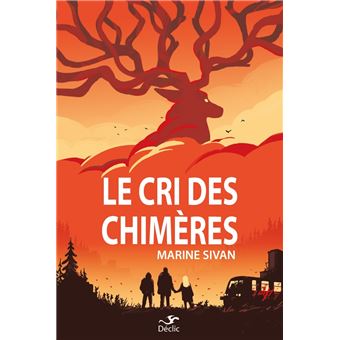 Le Cri des chimères