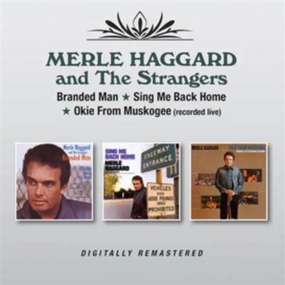 Branded Man Sing Me Back Home Okie From Muskogee