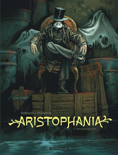 Aristophania - Progredientes - Joël Parnotte - cartonné