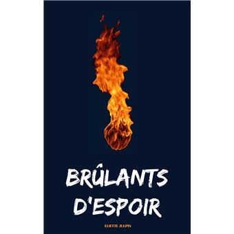 Brûlants d'Espoir