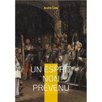 Un esprit non prévenu