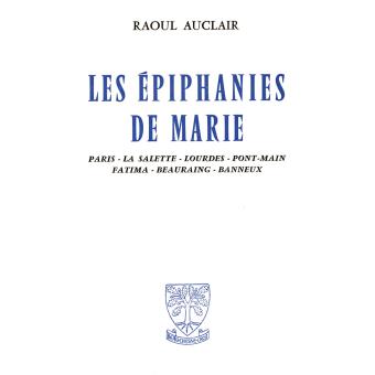 Les épiphanies de Marie