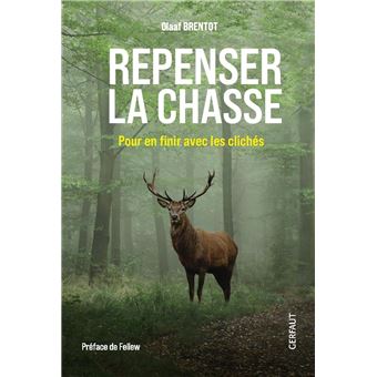 Repenser la chasse