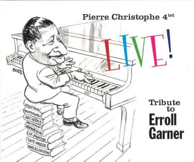 Tribute to erroll garner-live/digipack