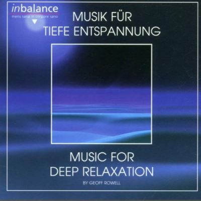 Musik fuer tiefe entspann