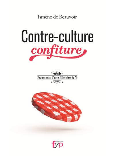 Contre-culture confiture