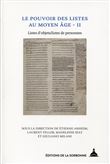 Le pouvoir des listes au Moyen Age - II