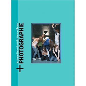 +Photographie #2 - Les acquisitions des collections publique
