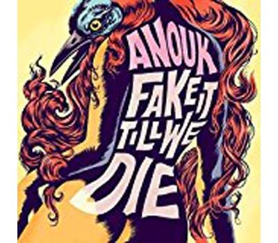 FAKE IT TILL WE DIE/LP
