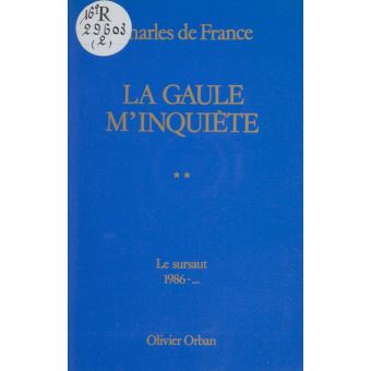 La Gaule m'inquiète (2) - 1