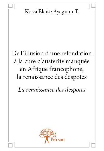 De l?illusion d?une refondation a la cure d?austerite manque