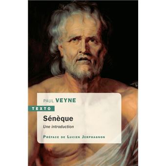 Sénèque Une introduction - Poche - Paul Veyne, Lucien Jerphagnon ...