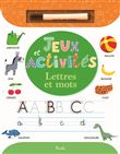 Lettres et mots Jeux et activités
