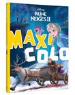 LA REINE DES NEIGES 2 - Maxi Colo - Disney