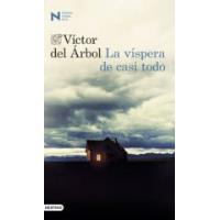 La víspera de casi todo