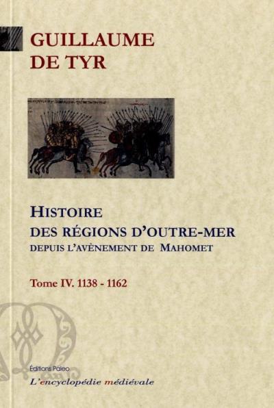 Histoire des régions d'Outre-Mer depuis l'avènement de Mahomet
