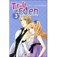 Trill on Eden