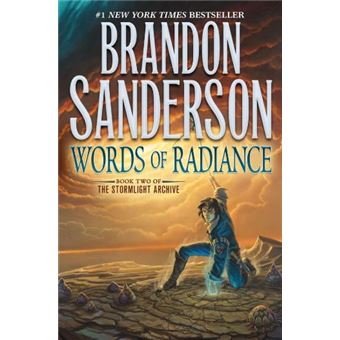 Stormlight Archive - Stormlight archive Tome 2 - Words of radiance