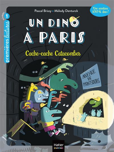 Couverture de Un dino à Paris n° Tome 4 Cache-cache catacombes : un dino à Paris : 4