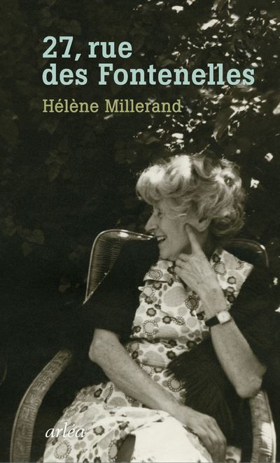 27, rue des Fontenelles - Hélène Millerand - broché