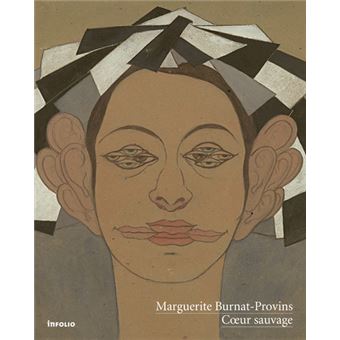 Marguerite Burnat-Provins - Coeur sauvage