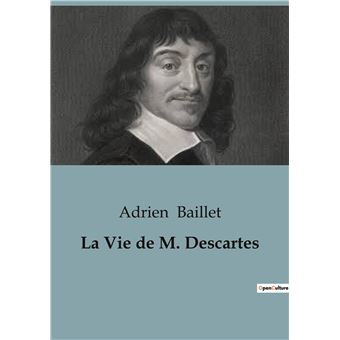 La Vie de Descartes