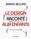 Le design raconté aux enfants - un grand architecte et desig
