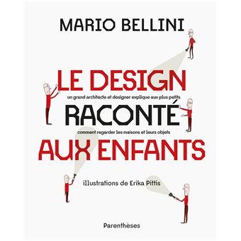 Le design raconté aux enfants - un grand architecte et desig