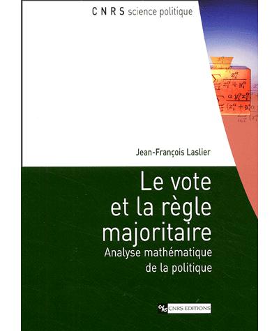 Le vote et la règle majoritaire