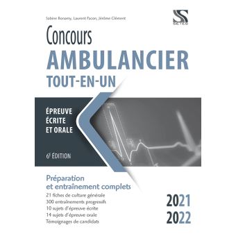 Concours Ambulancier 2021 2022 Tout En Un Broche Sabine Bonamy Achat Livre Fnac