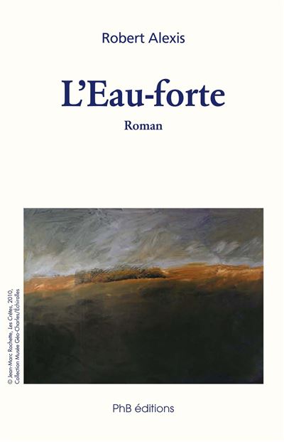L'eau-forte - Robert Alexis - broché