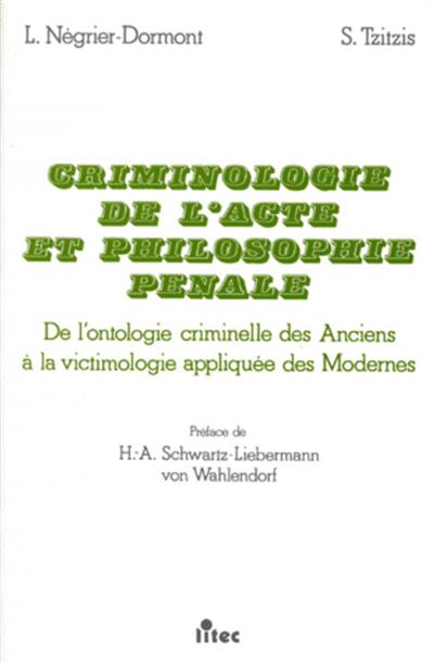criminologie-de-l-acte-et-philosophie-p-nale-de-l-ontologie-criminelle