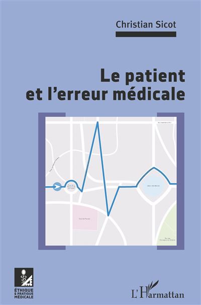Le patient et l'erreur medicale