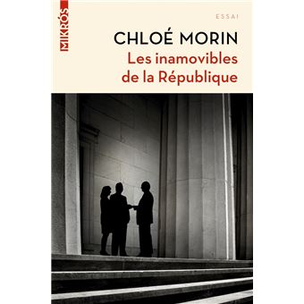 Les inamovibles de la République - Vous ne les verrez jamais