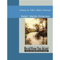 Essays by Ralph Waldo Emerson