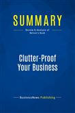 Summary: Clutter-Proof Your Business