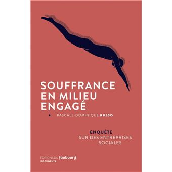 Souffrance en milieu engagé