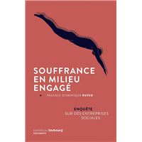 Souffrance en milieu engagé