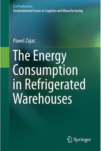 The energy consumption in refrigerated warehouses