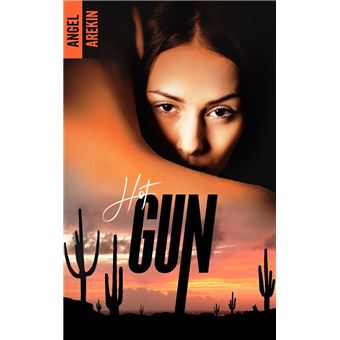 Hot Gun - 1