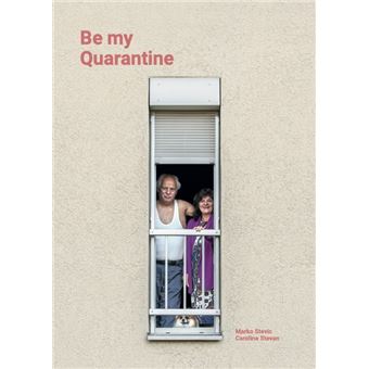 Be my quarantine