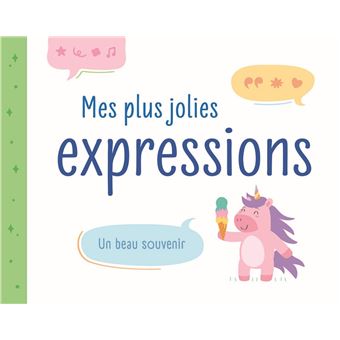 Mes plus jolies expressions - souvenir de mon enfance (bandeau vert)