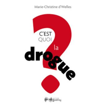 C Est Quoi La Drogue Broche M C D Wellees Livre Tous Les Livres A La Fnac