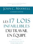 Les 17 lois infaillibles du travail en équipe