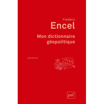 Mon dictionnaire géopolitique