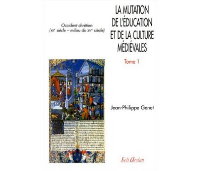 La mutation de l'éducation et de la culture médiévales