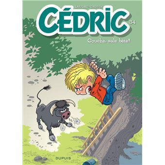 Cédric - Couché, sale bête !