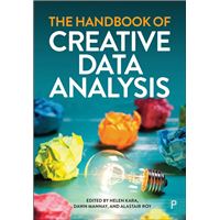The Handbook of Creative Data Analysis