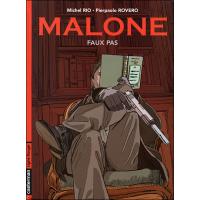 Malone t.1 faux pas