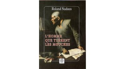 L'homme que tuèrent les mouches